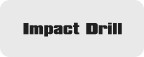 Impact Drill